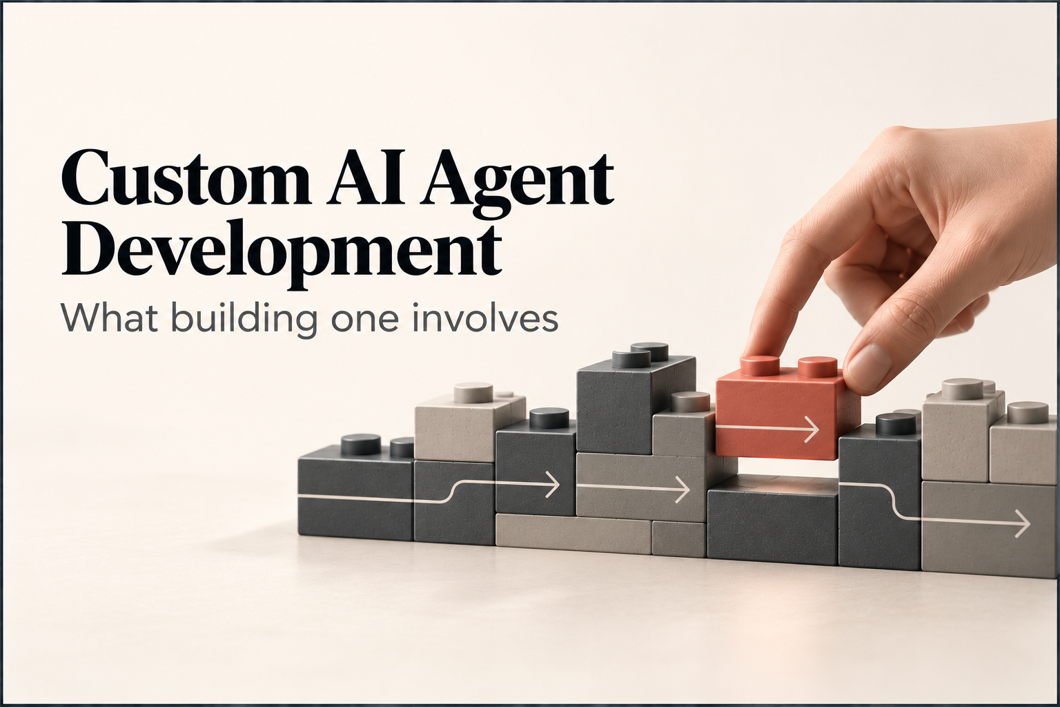 Custom AI Agent Development: What Building One Involves